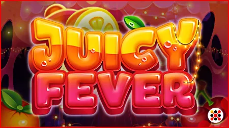 Juicy Fever