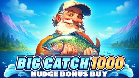 Big Catch 1000 Nudge Bonus Buy