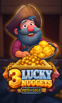 3 Lucky Nuggets