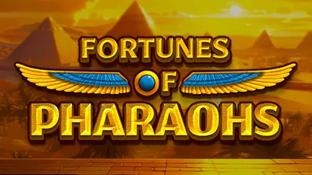 Fortunes of Pharaohs