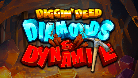 Diggin’ Deep: Diamonds & Dynamite