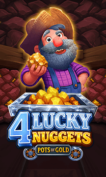 4 Lucky Nuggets