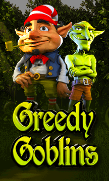 Greedy Goblins
