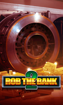 Rob the Bank 2