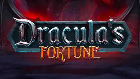 Dracula’s Fortune