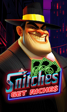 Snitches Get Riches