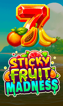 STICKY FRUIT MADNESS