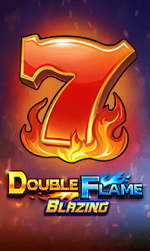 Double Flame Blazing