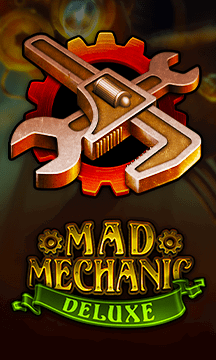Mad Mechanic Deluxe