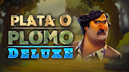 Plata O Plomo Deluxe 