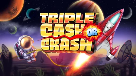 Triple Cash or Crash