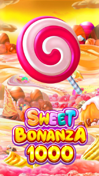 Sweet Bonanza 1000