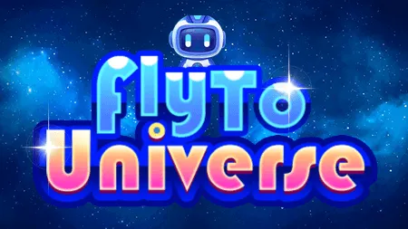 Fly to Universe