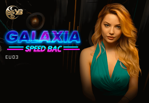  Galaxia Speed Baccarat EU03