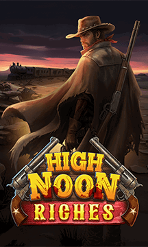 High Noon Riches