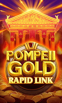 Pompeii Gold: Rapid Link