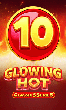 Glowing Hot 10: Classic$$erieS