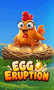 Egg Eruption
