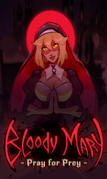 Bloody Mary: Pray for Prey