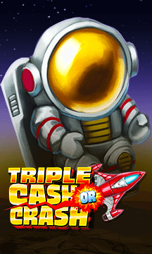 Triple Cash or Crash