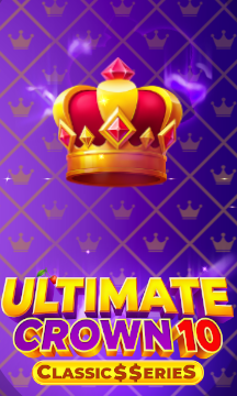 Ultimate Crown 10: Classic$$erieS