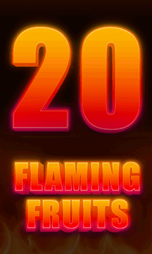 Twenty Flaming Fruits