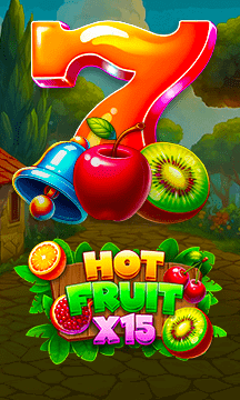 Hot fruit X15