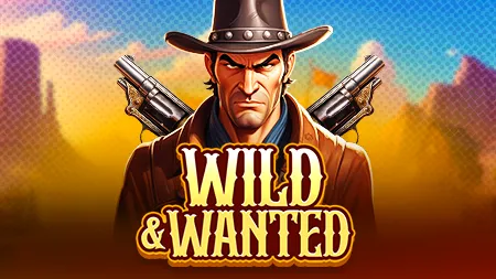 Wild and Wanted