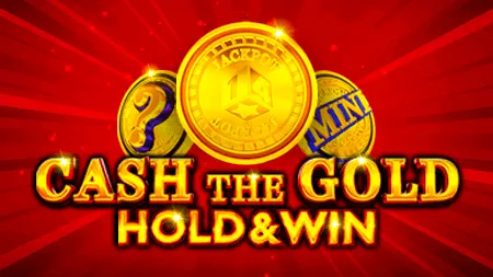 Cash The Gold Hold And Win