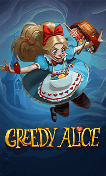 Greedy Alice