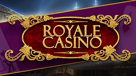 Royale Casino