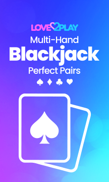 Multi-Hand Blackjack - Perfect Pairs