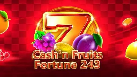 Cash'n Fruits Fortune 243