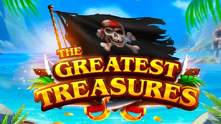 The Greatest Treasures