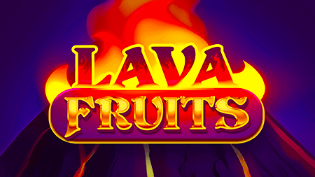 Lava fruits 