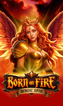 Born on Fire: Magic Spin