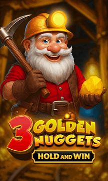 3 Golden Nuggets - Hold and Win